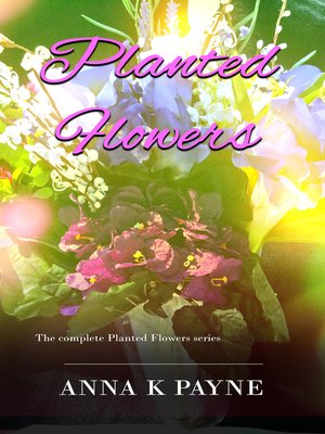 cover image of Planted Flowers Series